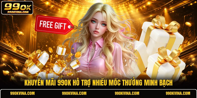 Khuyến mãi 99OK hỗ trợ nhiều mốc thưởng minh bạch